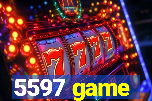 5597 game